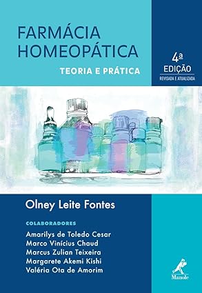 Farmácia homeopática: teoria e prática