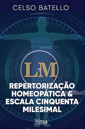 Repertorização homeopática e escala cinquenta milesimal